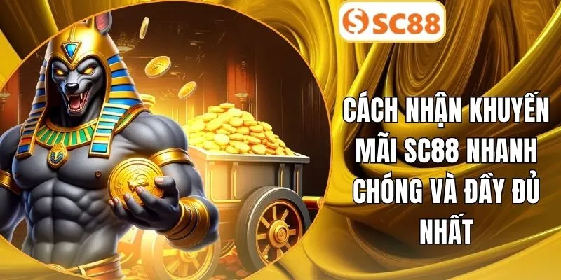 Cách nhận khuyến mãi SC88